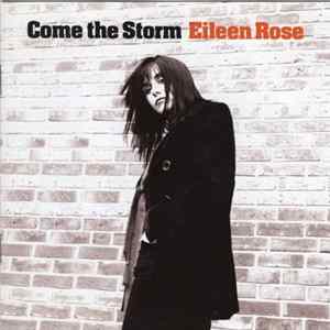 Eileen Rose - Come The Storm flac