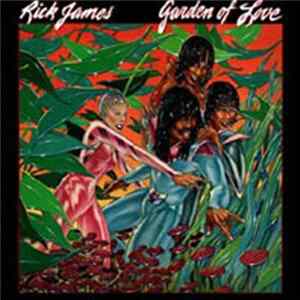 Rick James - Garden Of Love flac