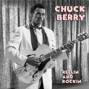 Chuck Berry - Reelin’ And Rockin' flac