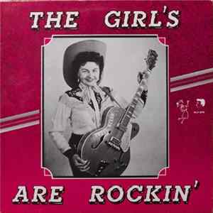Various - The Girls Are Rockin' flac