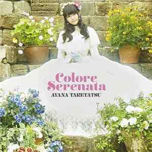 Ayana Taketatsu - Colore Serenata flac