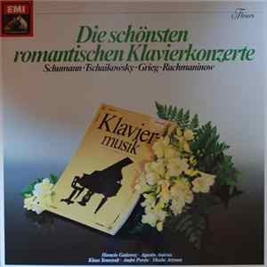 Schumann • Tchaikovsky • Grieg • Rachmaninoff - Die Schönsten Romantischen Klavierkonzerte flac