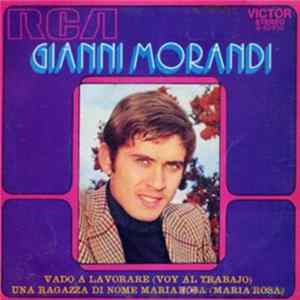 Gianni Morandi - Vado A Lavorare flac