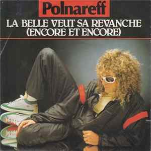 Michel Polnareff - La Belle Veut Sa Revanche (Encore Et Encore) flac