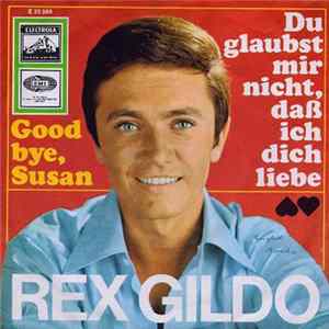Rex Gildo - Du Glaubst Mir Nicht, Daß Ich Dich Liebe flac