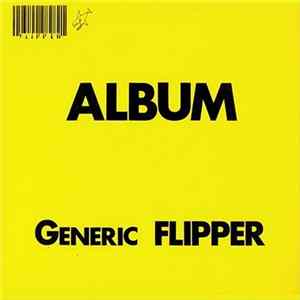 Flipper - Generic Album flac