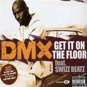 DMX - Get It On The Floor flac