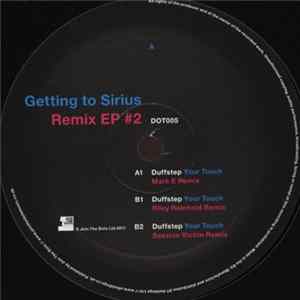 Duffstep - Getting To Sirius - Remix EP #2 flac