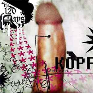 The 120 Days - Kopffotzen flac