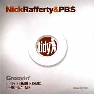 Nick Rafferty & PBS - Groovin flac