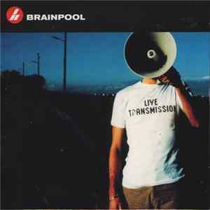 Brainpool - Live Transmission flac