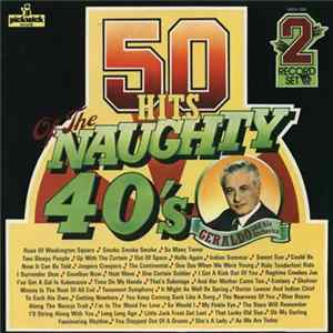 Geraldo And His Orchestra - 50 Hits Of The Naughty 40's flac