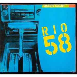 Roberto Coelho - Rio 58 flac