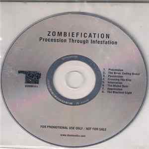Zombiefication - Procession Through Infestation flac