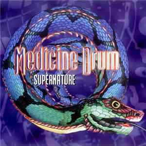 Medicine Drum - Supernature flac