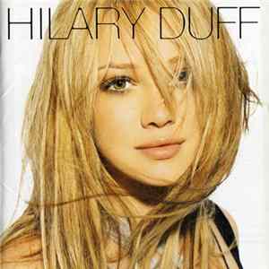 Hilary Duff = ヒラリー・ダフ - Hilary Duff flac