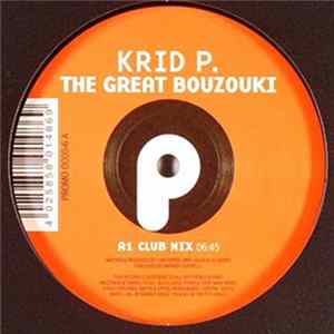 Krid P. - The Great Bouzouki / Get Up flac