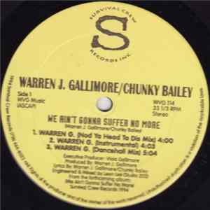 Warren J. Gallimore, Chunky Bailey - We Ain't Gonna Suffer No More flac