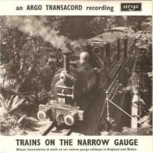 No Artist - Trains On The Narrow Gauge flac