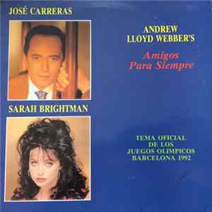 José Carreras & Sarah Brightman - Amigos Para Siempre (Friends For Life) flac