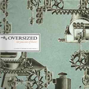 Oversized - Are You One Of Them? flac