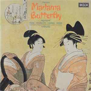 Puccini, Freni, Pavarotti, Ludwig, Kerns, Vienna Philharmonic Orchestra, Karajan - Madama Butterfly Highlights flac