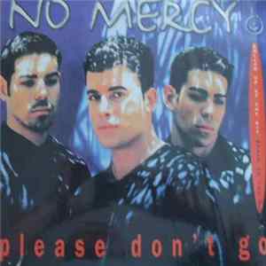 No Mercy - Please Don't Go flac
