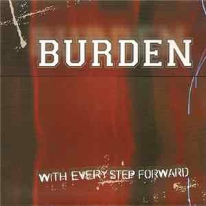 Burden - With Every Step Forward flac