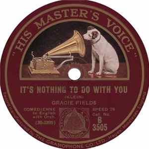 Gracie Fields - It's Nothing To Do With You / Dream Lover flac
