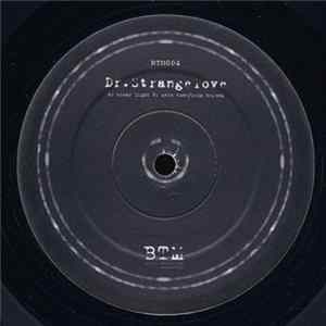 Dr.Strangelove - Clear Light / Zero Tone / From Beyond flac
