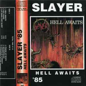 Slayer - Hell Awaits flac