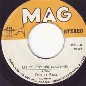 Trio La Rosa - Las Mujeres Sin Conciencia flac