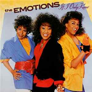 The Emotions - If I Only Knew flac