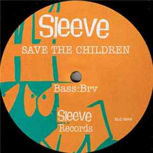 Sleeve - Save The Children flac