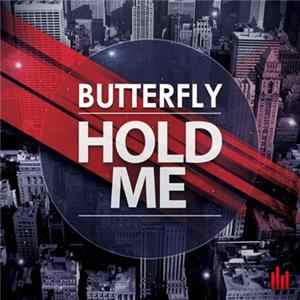 Butterfly - Hold Me flac