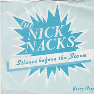 The Nick Nacks - Silence before the Storm flac