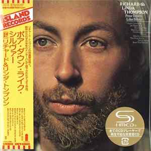 Richard & Linda Thompson - Pour Down Like Silver flac
