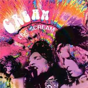 Cream - Live Scream flac