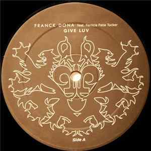 Franck Dona Feat. Ferricia Fatia Tucker - Give Luv flac