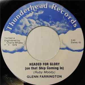 Glenn Farrington - Headed For Glory flac