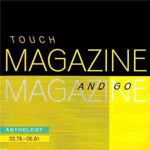 Magazine - Touch And Go : Anthology 02.78-06.81 flac