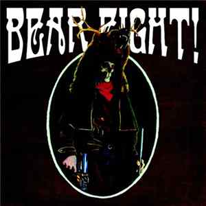 Bear Fight! - Bear Fight! flac