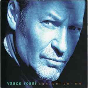 Vasco Rossi - Canzoni Per Me flac