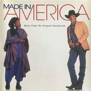 Various - Made In America - Music From The Original Soundtrack flac