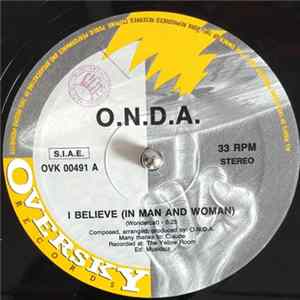 O.N.D.A. - I Believe (In Man And Woman) flac