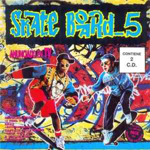 Various - Skate Board - 5 flac