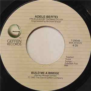 Adele Bertei - Build Me A Bridge flac