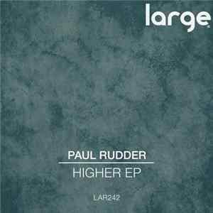 Paul Rudder - Higher EP flac