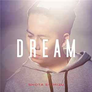 清水翔太 - DREAM - EP flac