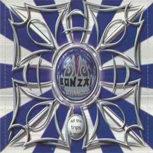 Various - Bonzai Trance Progressive - All The Trips & More flac